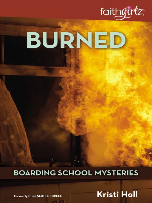 Title details for Burned by Kristi Holl - Available
